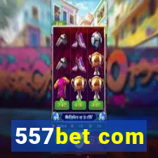 557bet com